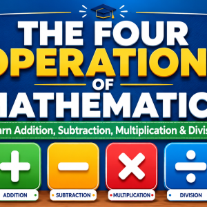 The Four Operations Of Mathematics
